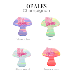 Champignon - Opale